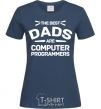 Women's T-shirt The best dads programmers navy-blue фото