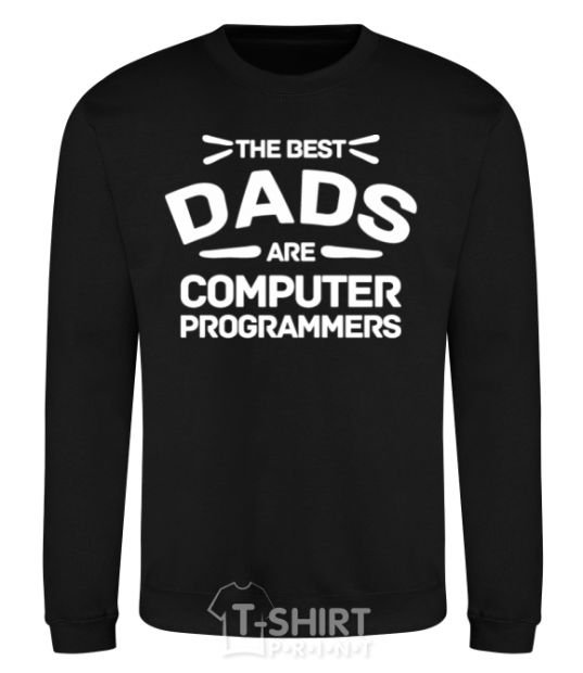 Sweatshirt The best dads programmers black фото