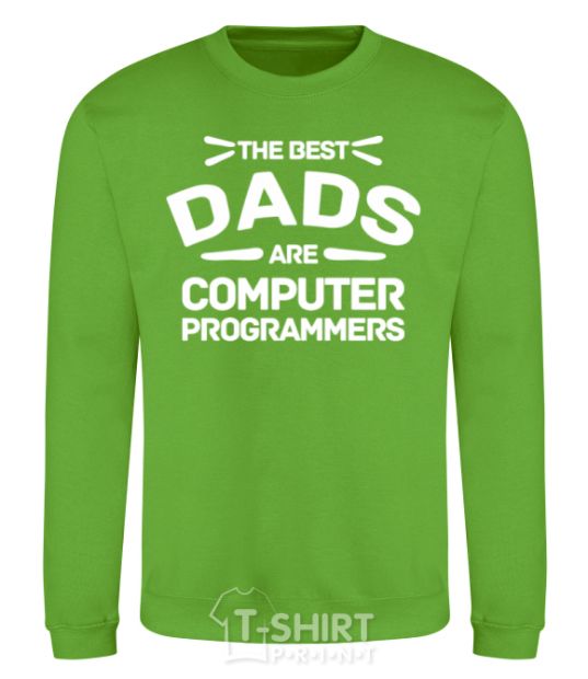 Sweatshirt The best dads programmers orchid-green фото