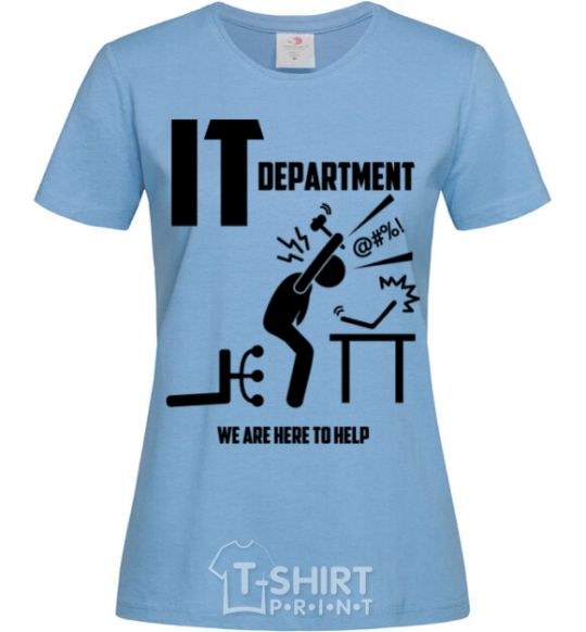 Women's T-shirt IT department we are here to help sky-blue фото