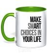 Mug with a colored handle Make smart choise in your life kelly-green фото