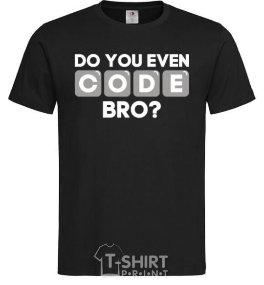 Men's T-Shirt Do you even code bro black фото