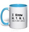 Mug with a colored handle I Know HTML how to meet ladies sky-blue фото