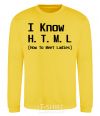 Sweatshirt I Know HTML how to meet ladies yellow фото