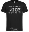 Men's T-Shirt I don't always code oh wait yes i do black фото