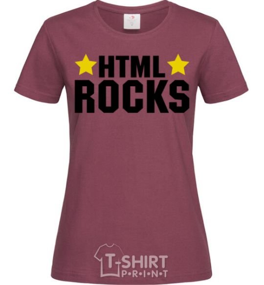 Women's T-shirt HTML Rocks burgundy фото