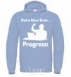 Men`s hoodie Got a new Error sky-blue фото