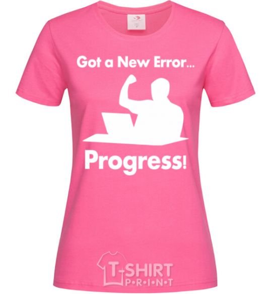 Women's T-shirt Got a new Error heliconia фото