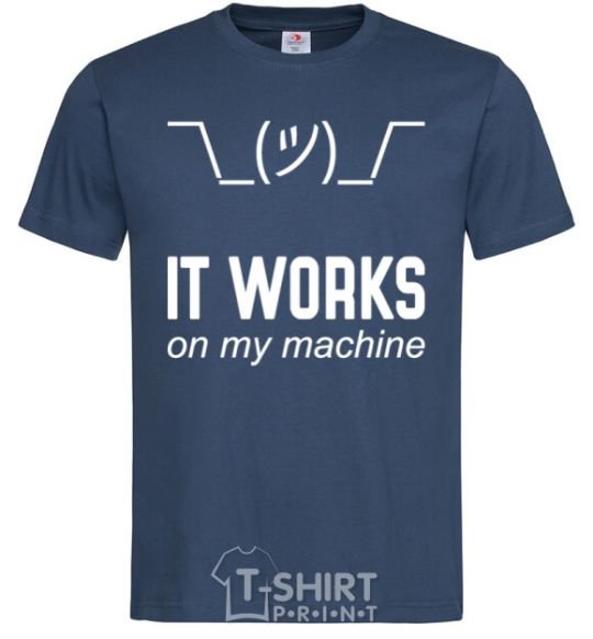 Мужская футболка It works on my machine Темно-синий фото