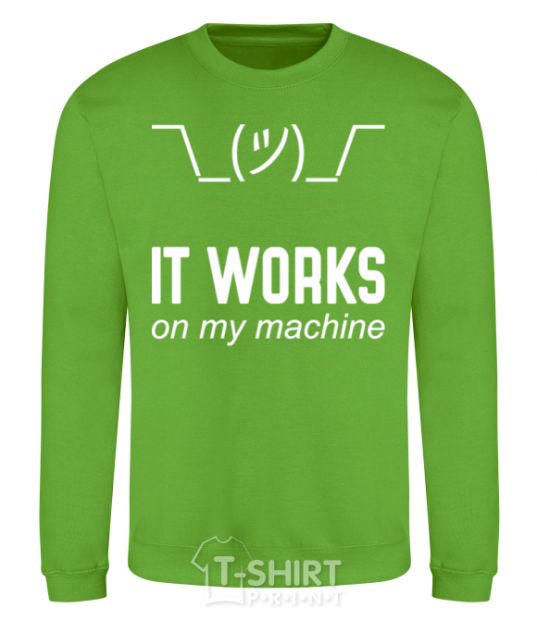 Sweatshirt It works on my machine orchid-green фото