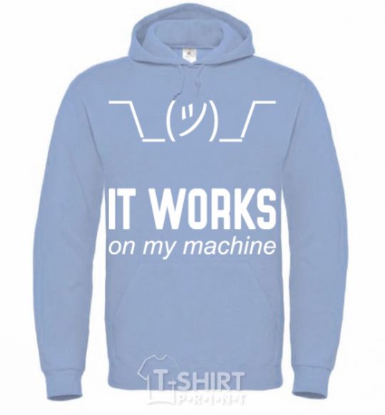 Men`s hoodie It works on my machine sky-blue фото