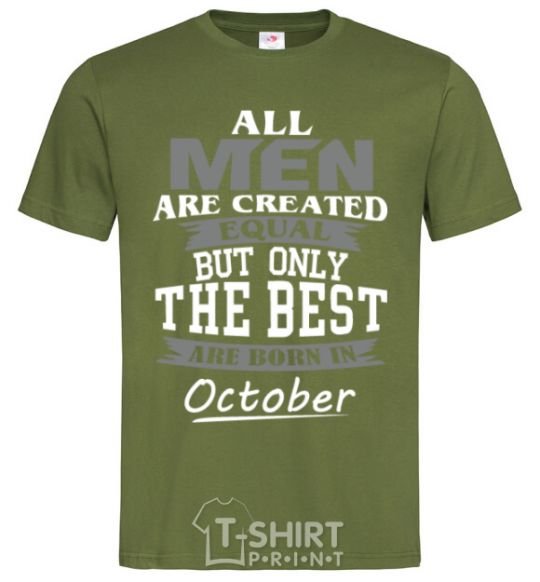 Men's T-Shirt The best are born in October millennial-khaki фото