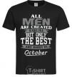 Men's T-Shirt The best are born in October black фото