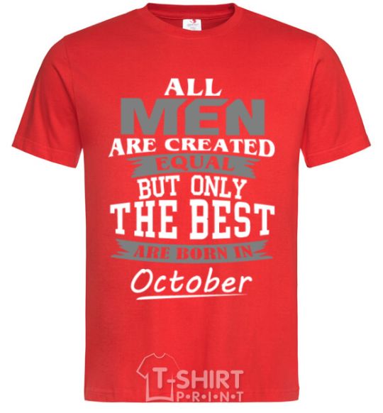 Men's T-Shirt The best are born in October red фото