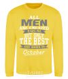 Sweatshirt The best are born in October yellow фото