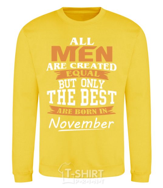 Sweatshirt The best are born in November yellow фото