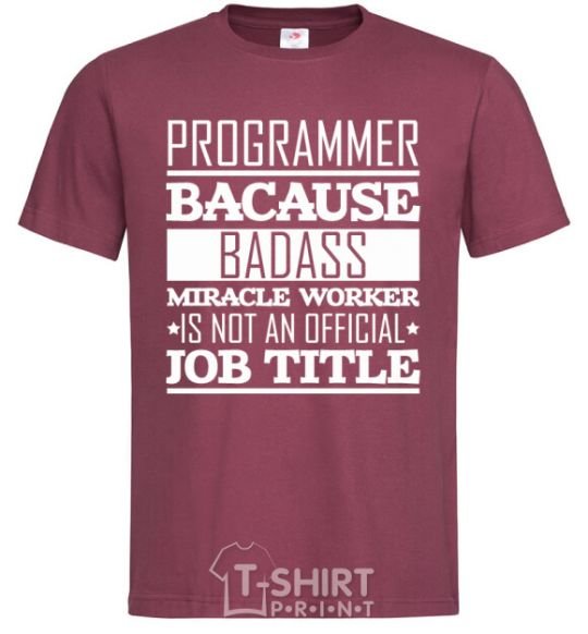 Men's T-Shirt Badass worker burgundy фото