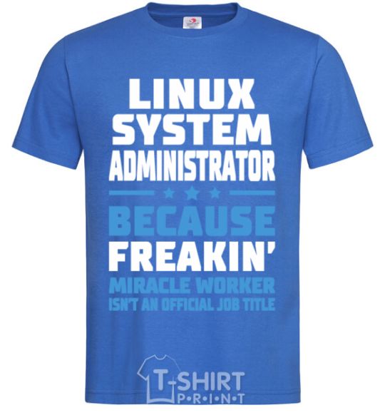 Men's T-Shirt Linux system administrator royal-blue фото