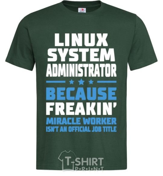 Мужская футболка Linux system administrator Темно-зеленый фото