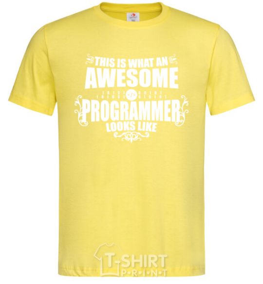 Men's T-Shirt This is what an awesome programmer looks like cornsilk фото