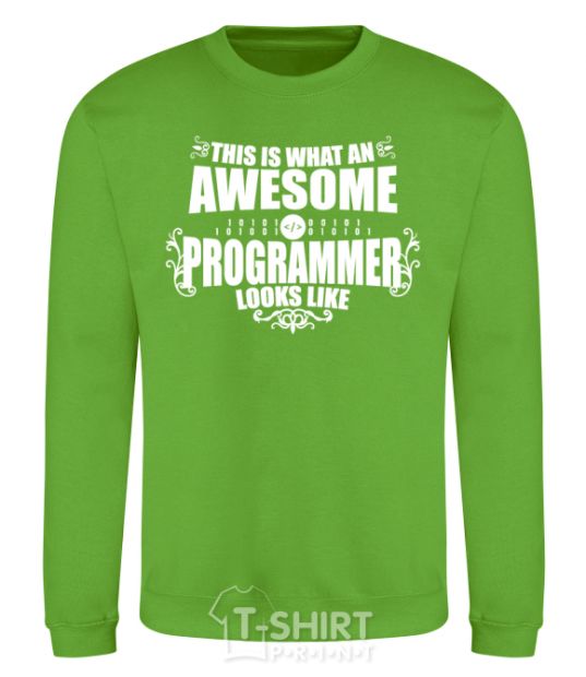 Свитшот This is what an awesome programmer looks like Лаймовый фото