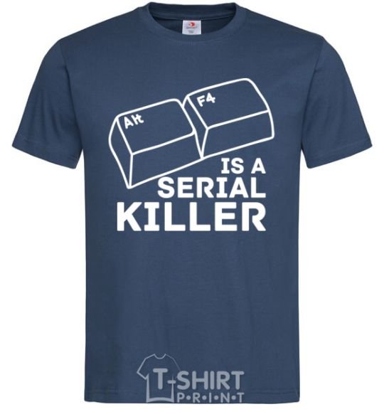 Мужская футболка Alt F4 - serial killer Темно-синий фото