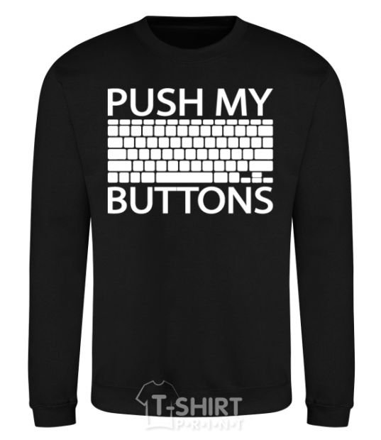 Свитшот Push my buttons Черный фото