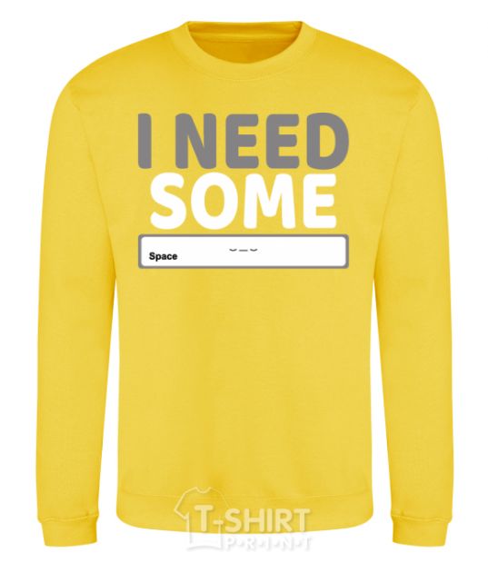 Sweatshirt I need some space yellow фото