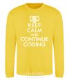 Sweatshirt Keep calm and continue coding yellow фото