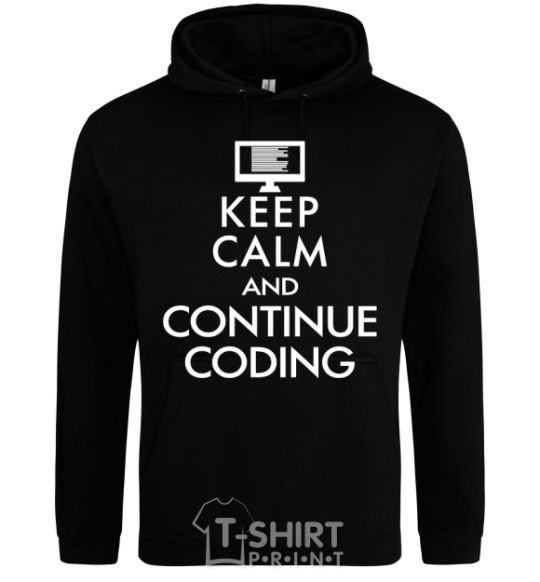 Men`s hoodie Keep calm and continue coding black фото