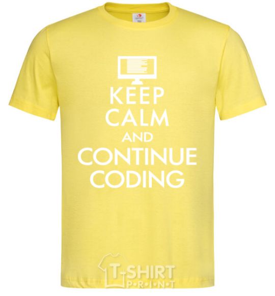 Men's T-Shirt Keep calm and continue coding cornsilk фото