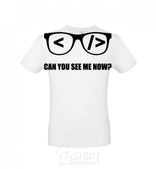 Men's T-Shirt Can you see me now White фото