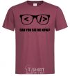 Men's T-Shirt Can you see me now burgundy фото