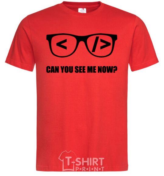 Men's T-Shirt Can you see me now red фото