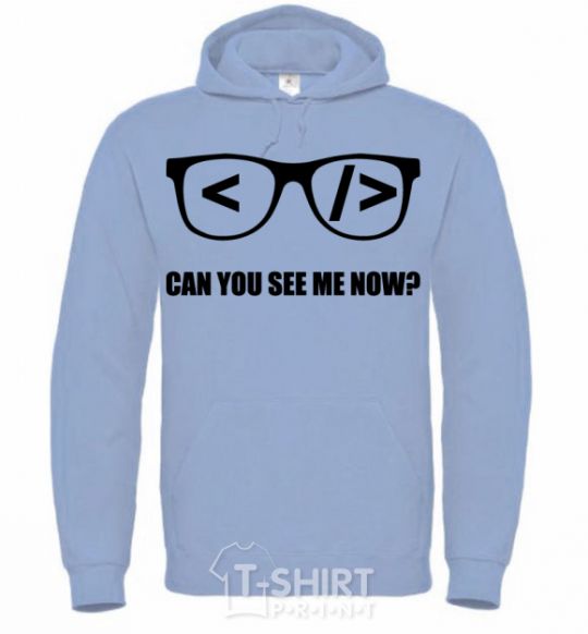 Men`s hoodie Can you see me now sky-blue фото