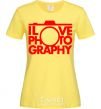 Женская футболка I love photography Лимонный фото