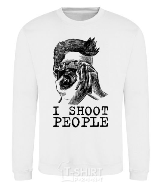 Sweatshirt I shoot people White фото