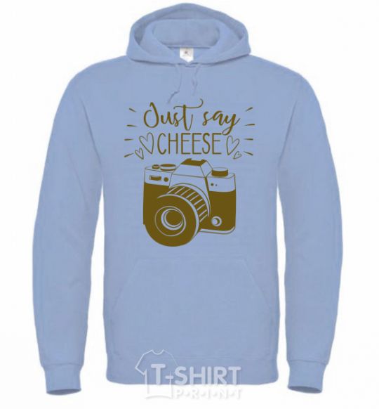 Men`s hoodie Just say cheese sky-blue фото