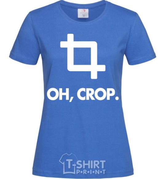 Women's T-shirt Oh crop royal-blue фото