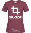 Women's T-shirt Oh crop burgundy фото