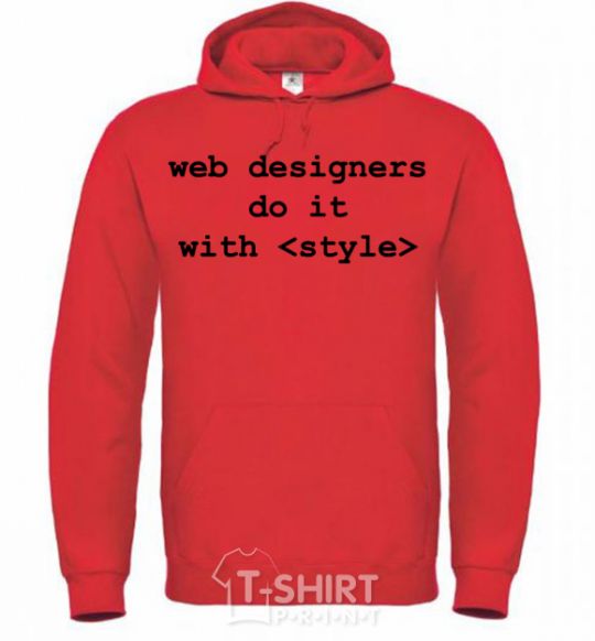 Мужская толстовка (худи) Web designers do it with style Ярко-красный фото