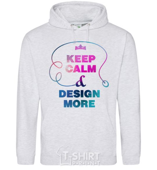 Men`s hoodie Keep calm and design more sport-grey фото