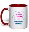 Mug with a colored handle Keep calm and design more red фото