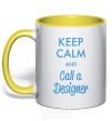 Mug with a colored handle Keep calm and call a dsigner yellow фото