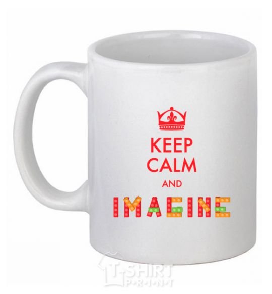 Ceramic mug Keep calm and imagine White фото
