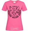 Женская футболка Eat sleep meow repeat Ярко-розовый фото