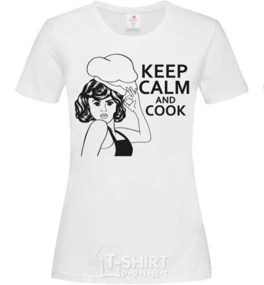 Women's T-shirt Keep calm and cook White фото