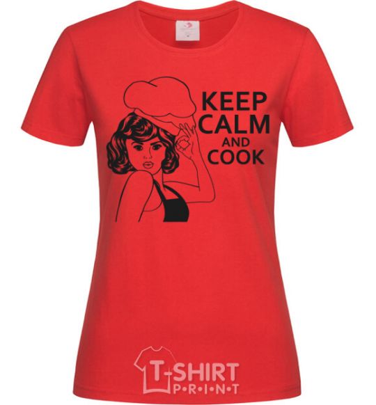 Women's T-shirt Keep calm and cook red фото