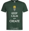 Мужская футболка Keep calm and create Темно-зеленый фото