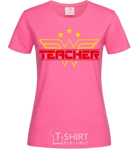 Women's T-shirt Wonder teacher heliconia фото